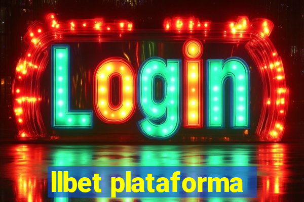 llbet plataforma